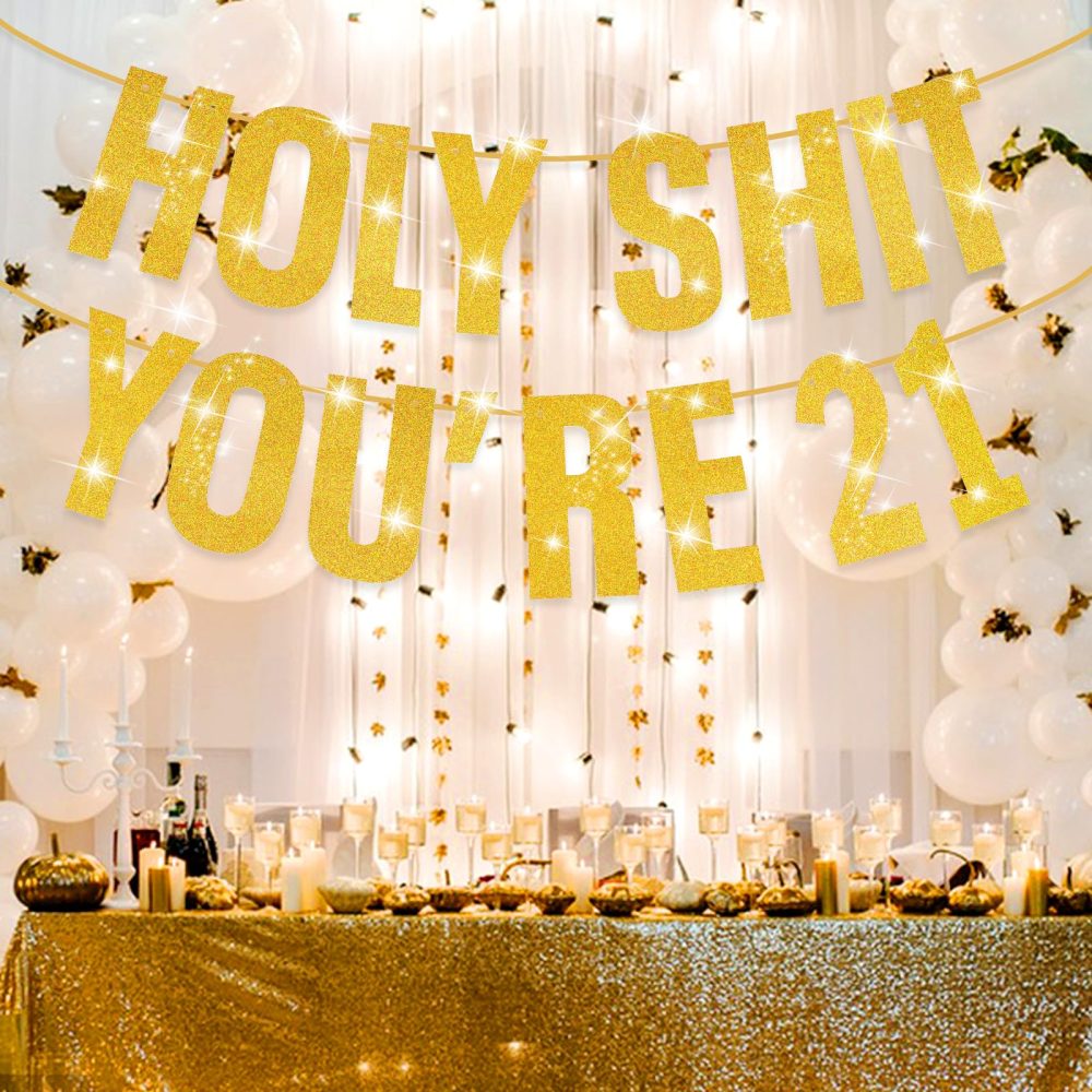 Happy 21th Birthday Banner, 21th Birthday Decorations Banner for Women Men Gold Glitter Banner Birthday Party Decor Sign Funny Party Supplies Holy Shit You're 21 Birthday Banner Party Decoration - Image 7